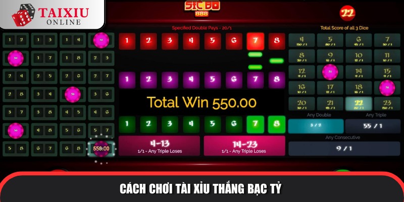 Cách chơi tài xỉu với mẹo hay cược 1 lời 100